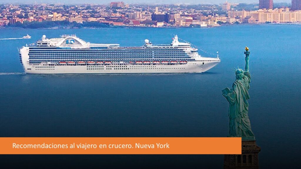 Recomendaciones al crucerista en Nueva York