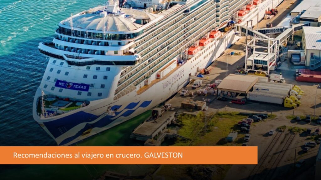 Recomendaciones al viajero en Galveston